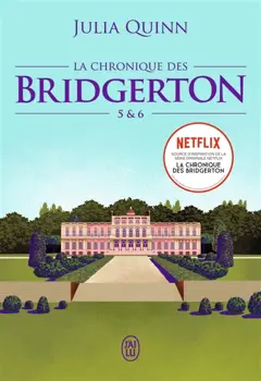 La chronique des Bridgerton, tome 5 : & 6