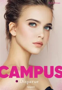 Campus, tome 12 : Disparue, couverture