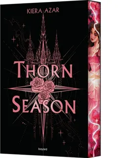Thorn season, tome 1