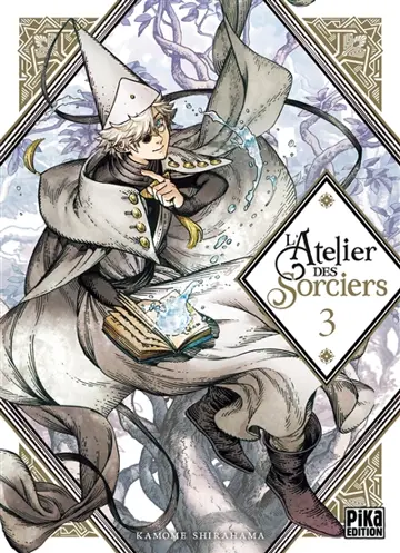 L'atelier des sorciers. Vol. 3