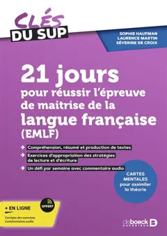 21 jours pour réussir l'épreuve de maîtrise de la langue française (EMLF)