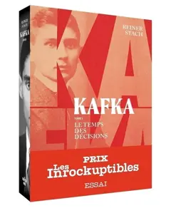 Kafka, tome 1 : Le temps des décisions