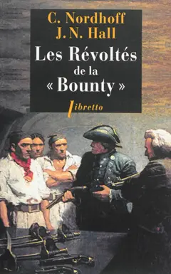 L'odyssée de la Bounty, tome 1 : Les révoltés de la Bounty