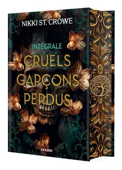 Cruels garçons perdus : intégrale