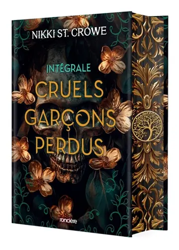 Cruels garçons perdus : intégrale