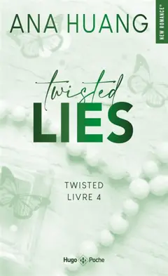 Twisted, tome 4 : Twisted lies