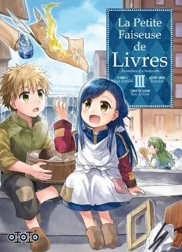 La petite faiseuse de livres : ascendance of a bookworm. Vol. 3