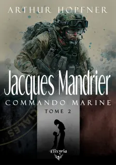 Jacques Mandrier : commando marine, tome 2