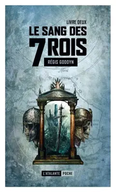 Le sang des 7 rois, tome 2