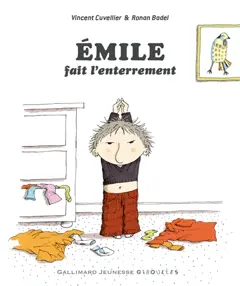 Emile, tome 14 : Emile fait l'enterrement