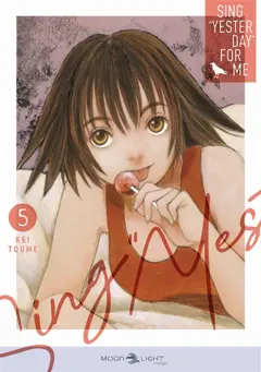 Sing Yesterday for me, tome 5, couverture