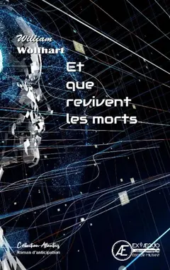 Et que revivent les morts