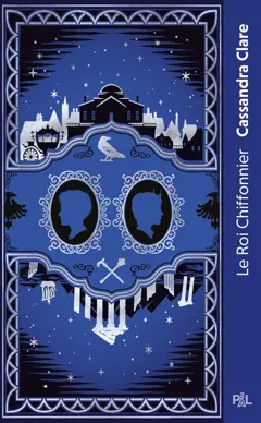 Les chroniques de Castellane, tome 2 : Le roi chiffonnier : texte intégral