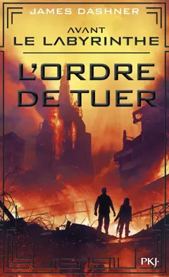 L'épreuve : préquel. Avant le labyrinthe : l'ordre de tuer, couverture
