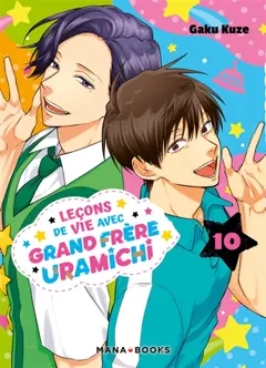 Leçons de vie avec grand frère Uramichi, tome 10, couverture