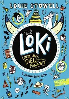 Loki, onze ans, dieu (presque) parfait, tome 2 : Anniversaire fatal, couverture