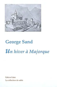 Un hiver à Majorque