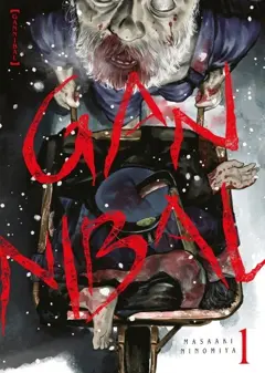 Gannibal, tome 1