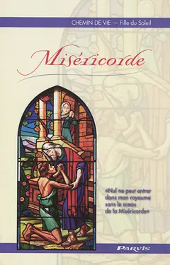 Chemin de vie, tome 9 : Miséricorde