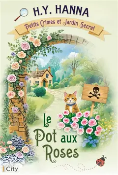 Petits crimes et jardin secret, tome 2 : Le pot aux roses, couverture