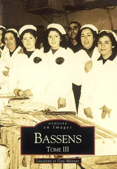 Bassens, tome 3