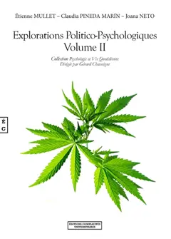 Explorations politico-psychologiques, tome 2
