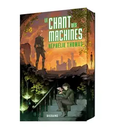 Le chant des machines