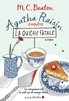 Agatha Raisin enquête, tome 1 : La quiche fatale, couverture