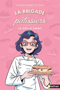 La brigade des pâtissiers, tome 1 : Le défi d'Emmy, couverture