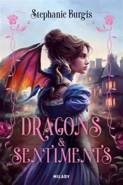 Régence & Dragons, tome 1 : Dragons et sentiments, couverture
