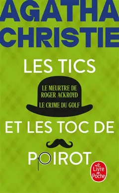 Les tics et les TOC de Poirot