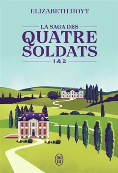 La saga des quatre soldats, tome 1 : & 2, couverture