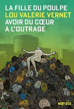 La fille du Poulpe, tome 15 : Avoir du cœur à l'outrage, couverture