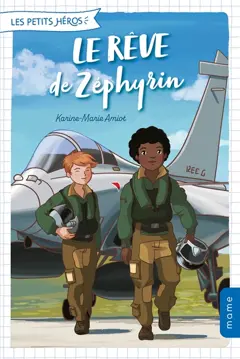 Les petits héros, tome 3 : Le rêve de Zéphyrin