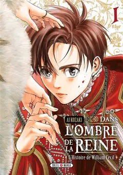 Dans l'ombre de la reine : l'histoire de William Cecil, tome 1, couverture