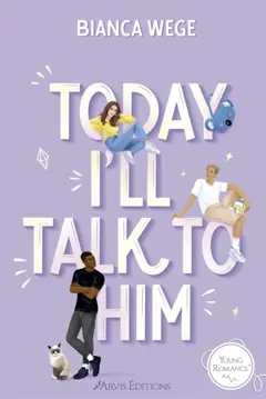 Today, tome 1 : Today i'll talk to him, couverture