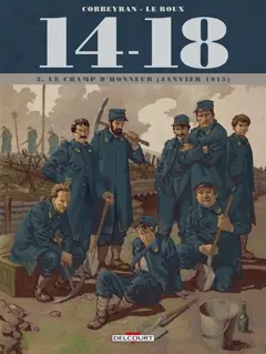 14-18, tome 3 : Le champ d'honneur : janvier 1915