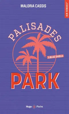 Palisades Park, tome 3 : Blue shield, couverture
