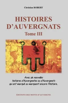Histoires d'Auvergnats, tome 3