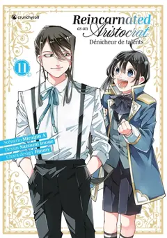 Reincarnated as an aristocrat : dénicheur de talents, tome 11, couverture