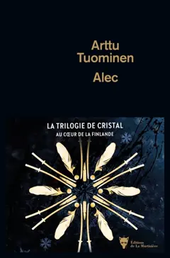 La trilogie de cristal, tome 1 : Alec