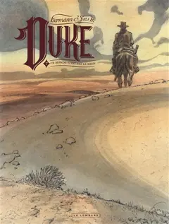 Duke, tome 7 : Ce monde n'est pas le mien