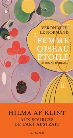 Femme oiseau étoile : le roman d'Hilma, couverture