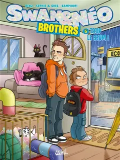 Swan & Néo : brothers, tome 5 : Trop le seum !