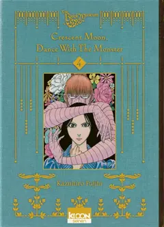 Crescent moon, dance with the monster, tome 4, couverture