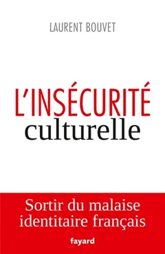 L'insécurité culturelle
