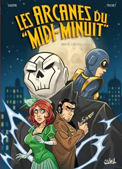 Les arcanes du Midi-Minuit, tome 16 : L'affaire Crâne