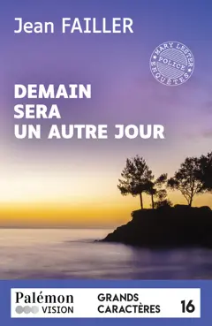 Une enquête de Mary Lester, tome 65 : Demain sera un autre jour, couverture