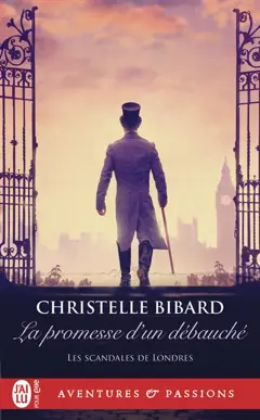 Les scandales de Londres, tome 2 : La promesse d'un débauché, couverture