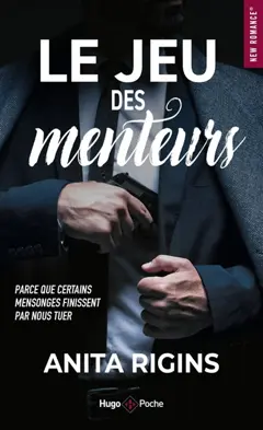 Le jeu des menteurs : parce que certains mensonges finissent par nous tuer